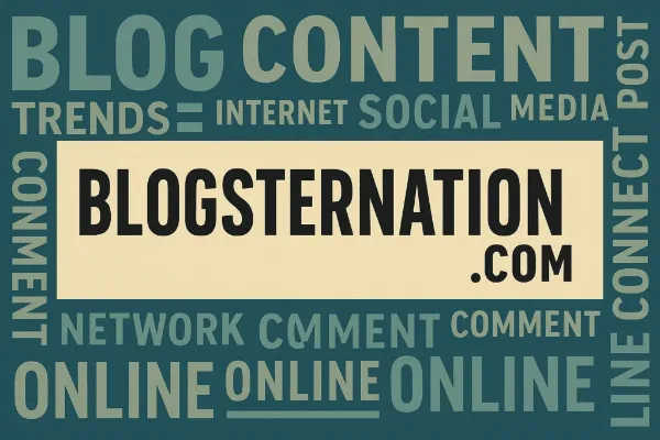 A word cloud with "BLOGSTERNATION .COM" prominently in the center, surrounded by words like "BLOG," "CONTENT," "TRENDS," "INTERNET," "SOCIAL MEDIA," "ONLINE," "COMMENT," "CONNECT," and "POST," all related to blogging. The background is dark teal and the central rectangle is light beige.